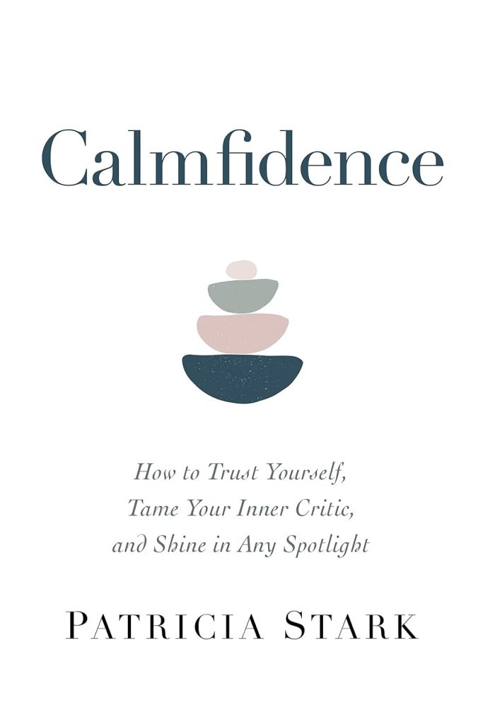 Calmfidence book by Patricia Stark